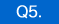 FAQ5